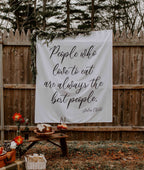 Friendsgiving Banner | People Who Love To Eat Are Always The Best People