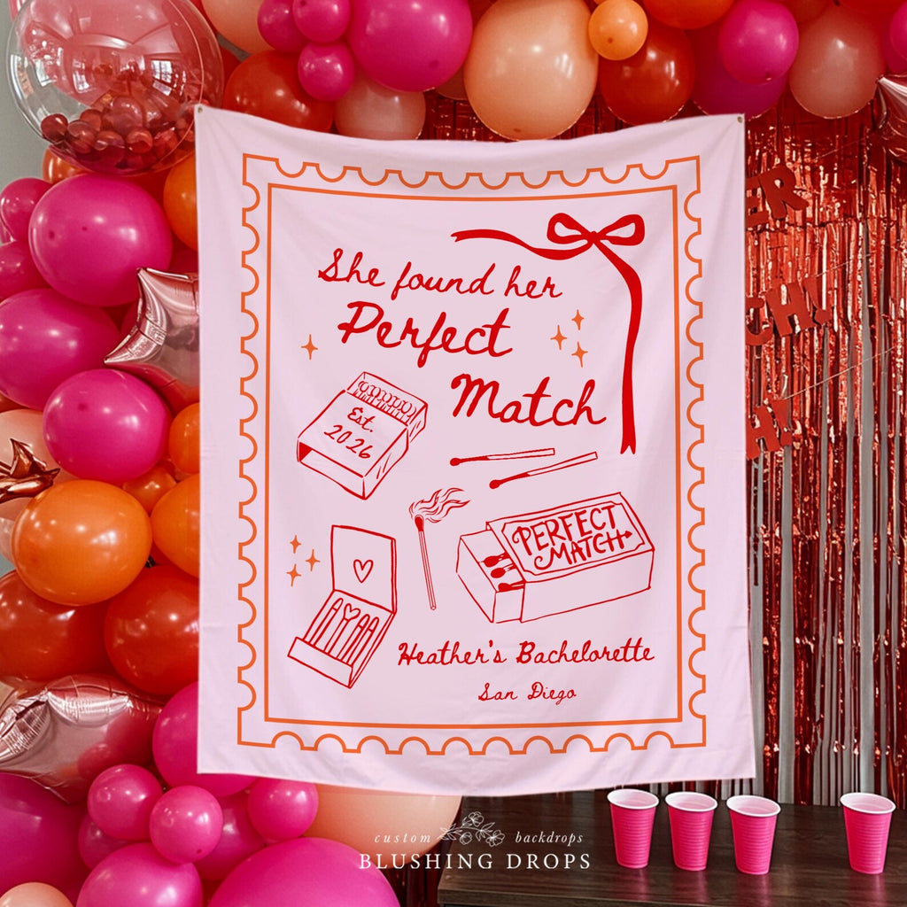 She Found Her Perfect Match Bachelorette Backdrop