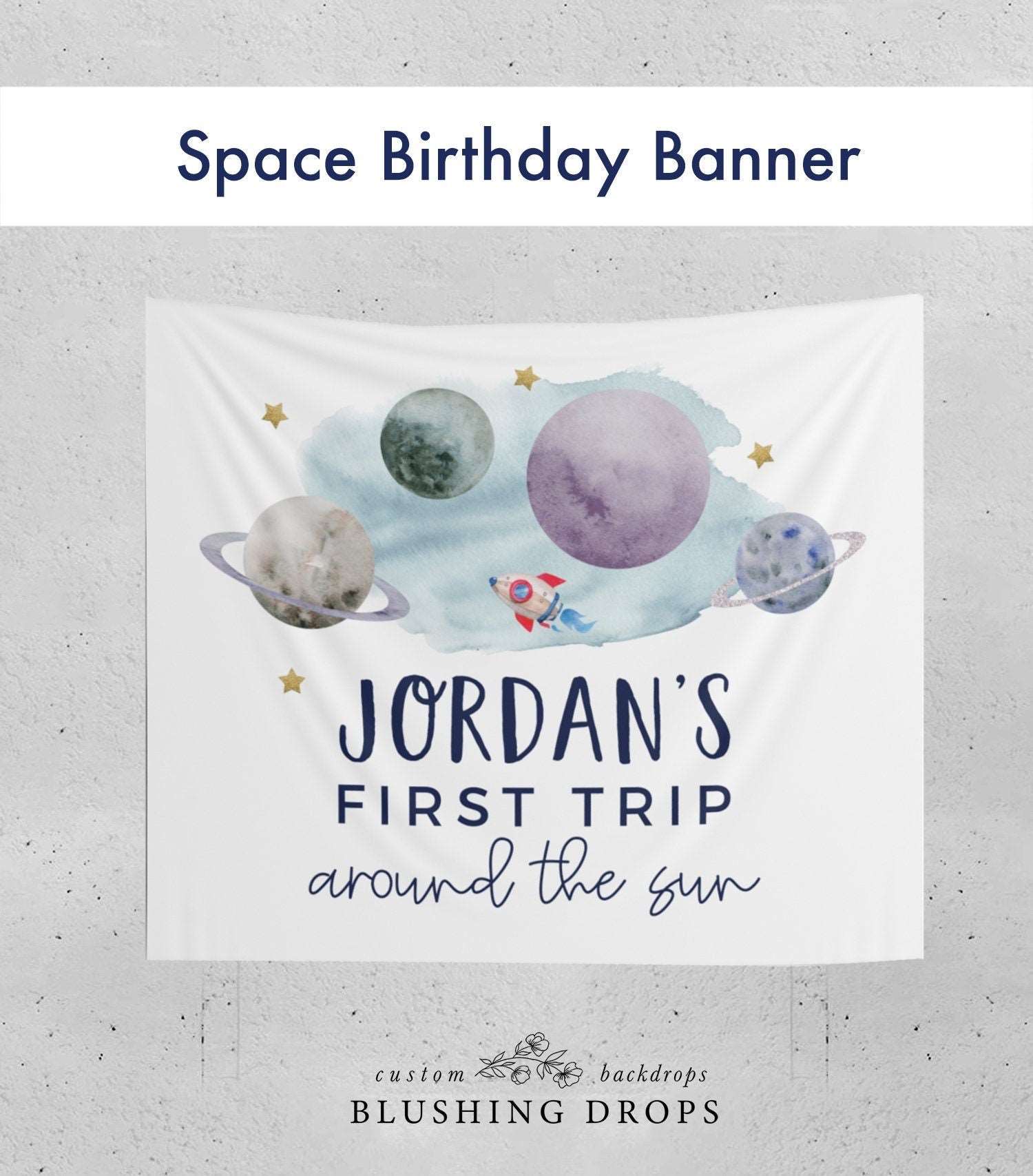 Outer Space First Birthday Backdrop, First Trip Around The Sun Banner, Space Birthday Decorations, Space Backdrop, 1st Birthday Boy, Galaxy