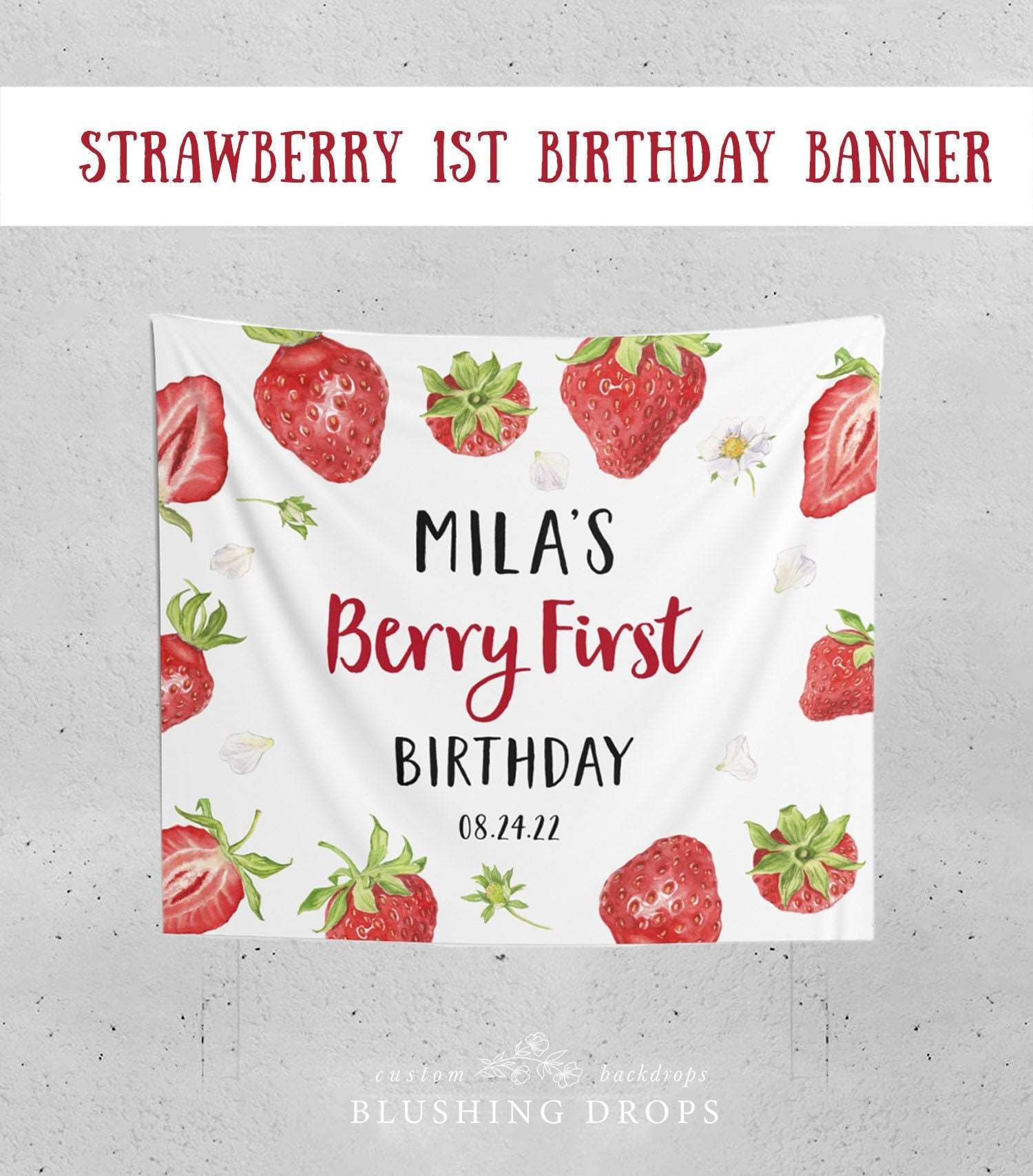 Strawberry Birthday Banner, Berry First Birthday Decorations, Girl First Birthday, Strawberry Backdrop, Berry Sweet Birthday Party Sign
