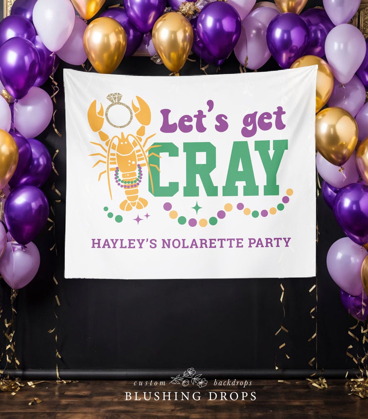 New Orleans Bachelorette Party Backdrop, Let's Get Cray Backdrop, NOLA Bachelorette Decorations, Mardi Gras Bride, Crawfish Party Decor