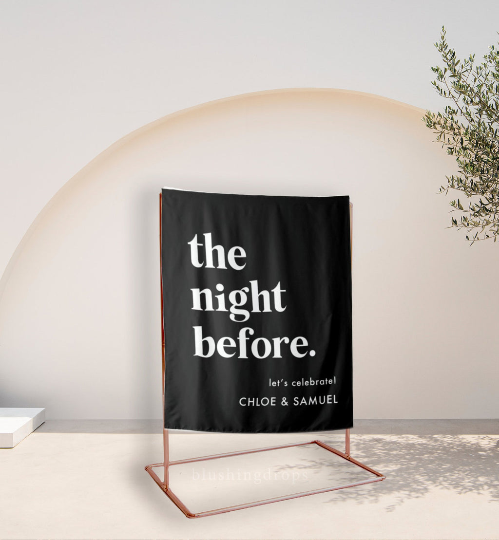 Rehearsal Dinner Decorations, The Night Before, Modern Rehearsal Dinner Sign