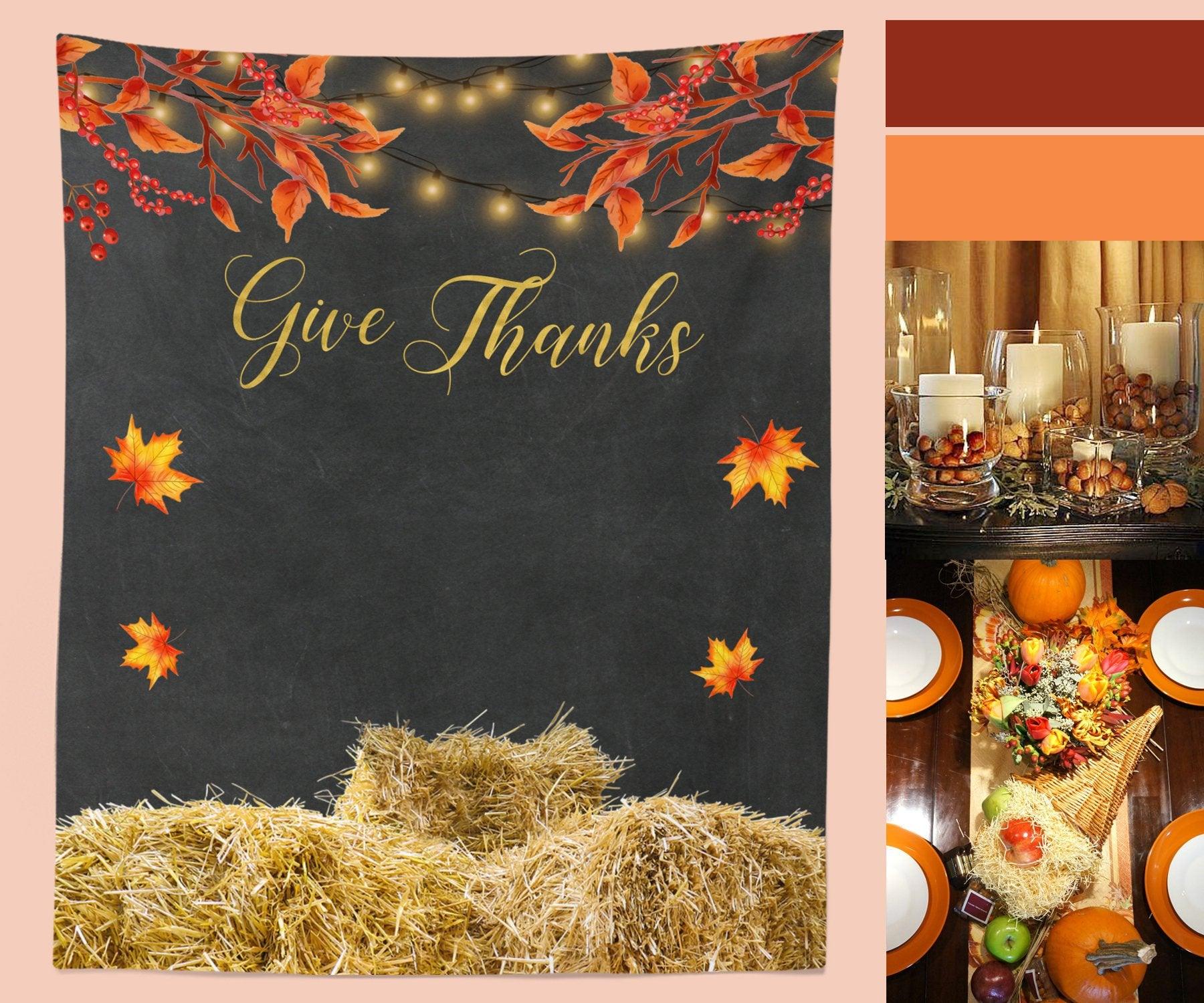 Thanksgiving Dinner Decor, thanksgiving party banner, give thanks banner, thanksgiving backdrop