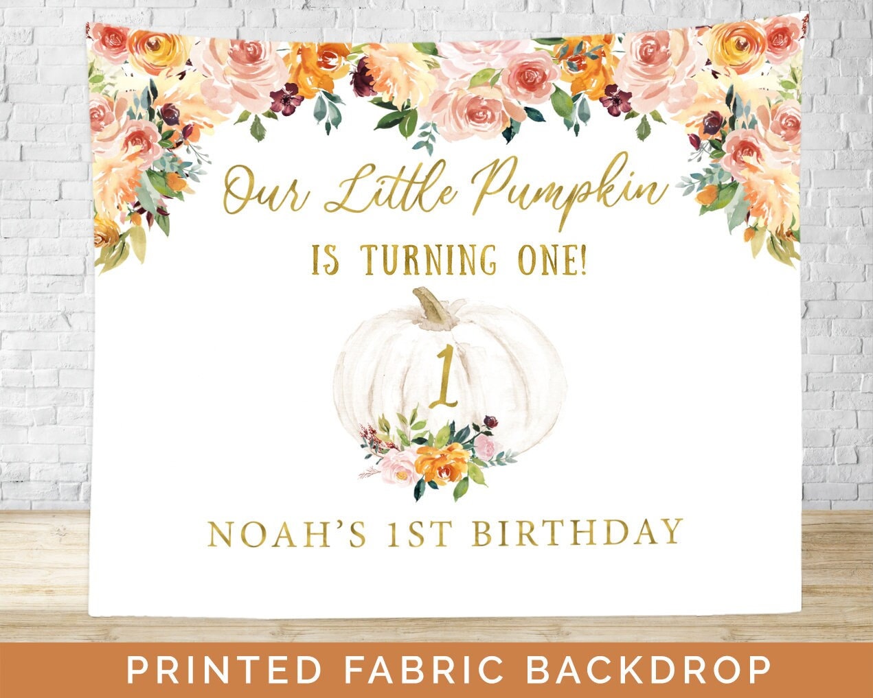Our Little Pumpkin Is Turning One Backdrop, Pumpkin Birthday, White Pumpkin Banner, 1st Birthday Pumpkin, Pumpkin Is One, Fall Birthday Girl